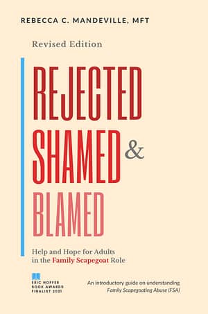 Rejected, Shame, and Blamed: The First Book About FSA (paid link)